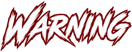 WARNING